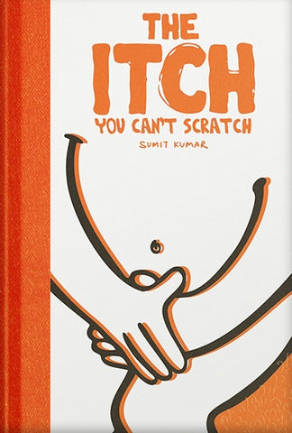 The Itch You Can’t Scratch